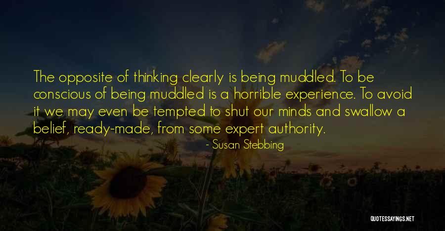 Susan Stebbing Quotes 1426408