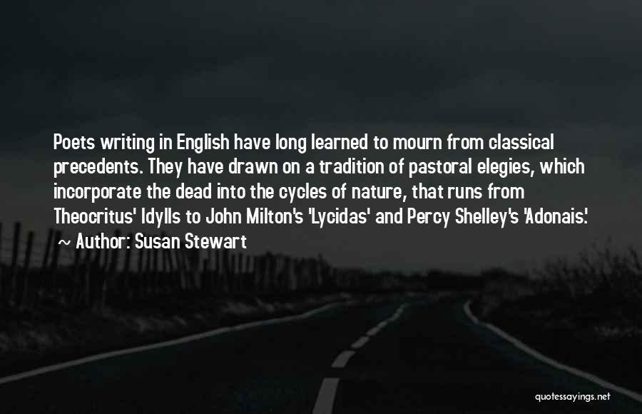 Susan Stewart Quotes 513835