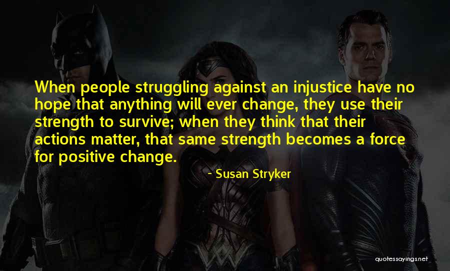 Susan Stryker Quotes 1410394