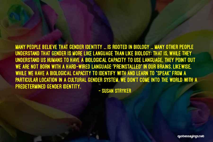 Susan Stryker Quotes 1517890 Susan Stryker Quotes 1517890