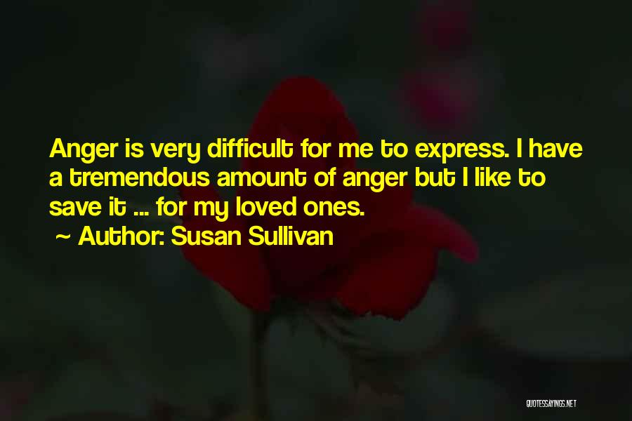 Susan Sullivan Quotes 804507