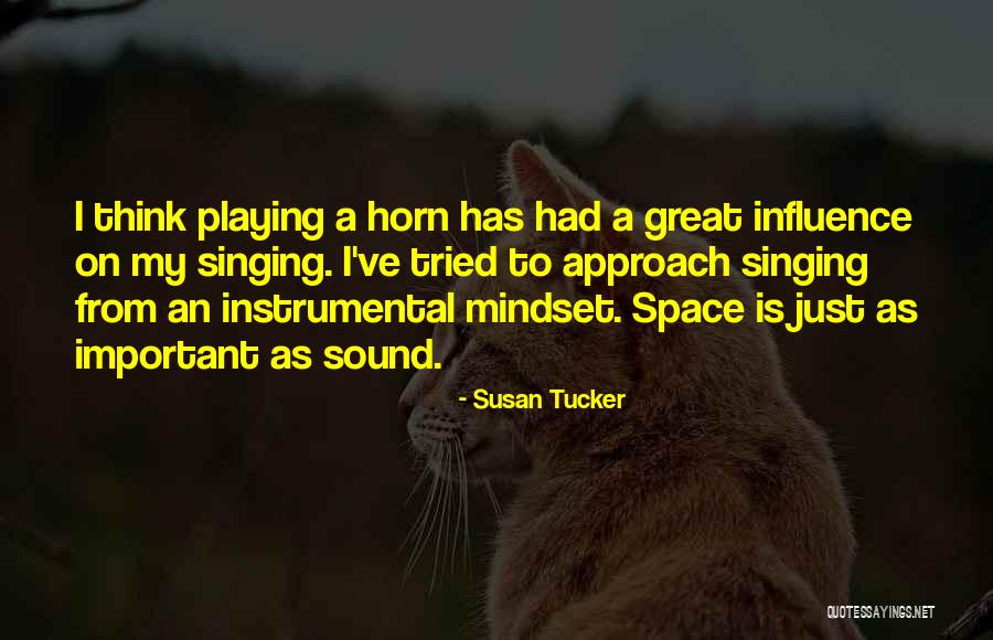 Susan Tucker Quotes 1466717