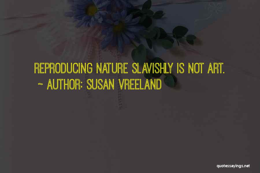 Susan Vreeland Quotes 1030346