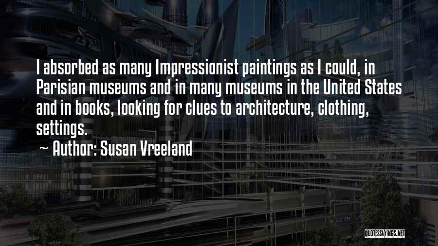 Susan Vreeland Quotes 1197781