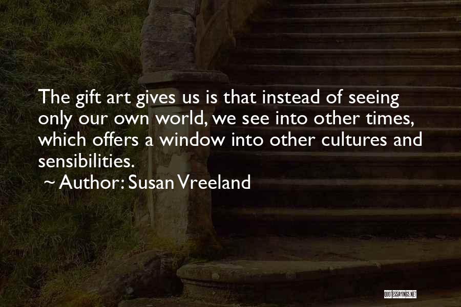 Susan Vreeland Quotes 1763669