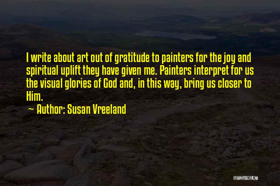 Susan Vreeland Quotes 1975558