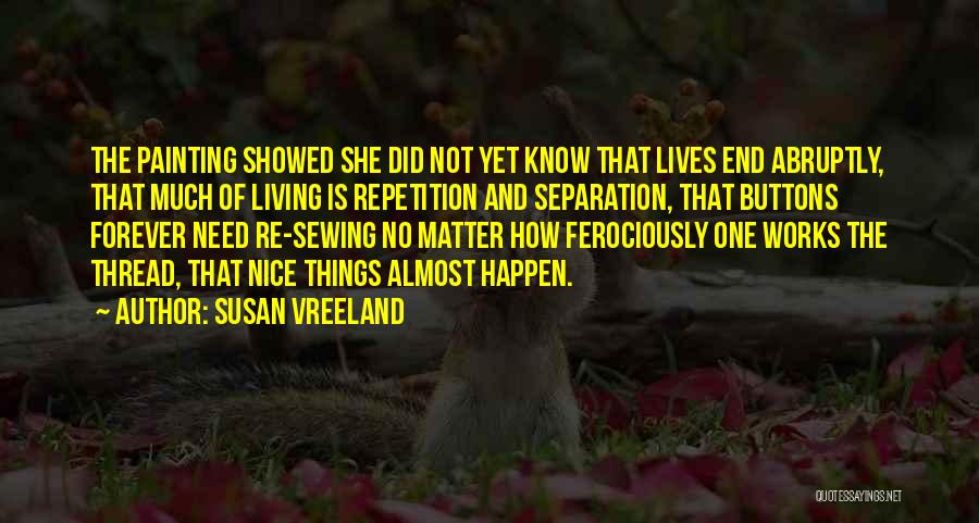 Susan Vreeland Quotes 343172