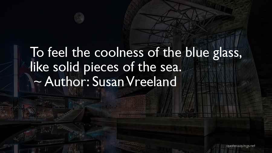 Susan Vreeland Quotes 386891