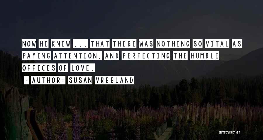 Susan Vreeland Quotes 621573