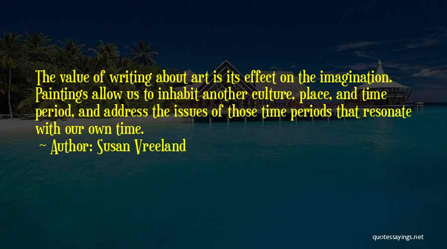 Susan Vreeland Quotes 887084