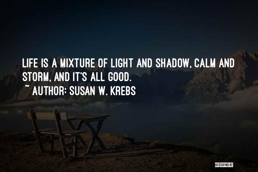 Susan W. Krebs Quotes 1161676