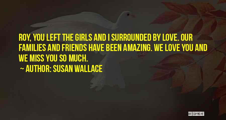 Susan Wallace Quotes 1616637