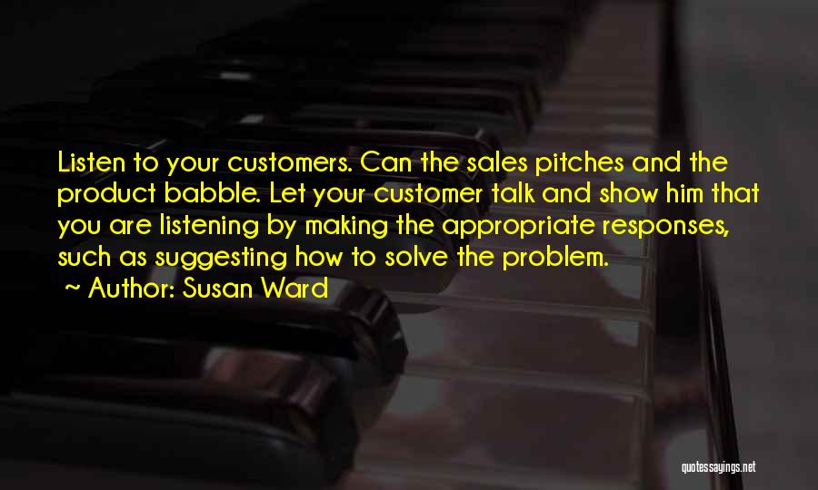 Susan Ward Quotes 712766