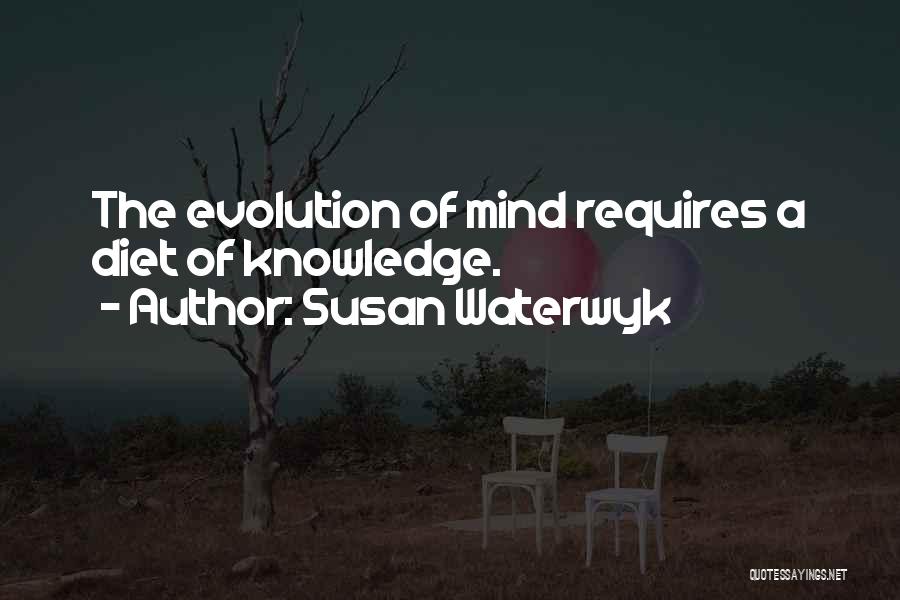 Susan Waterwyk Quotes 1361954