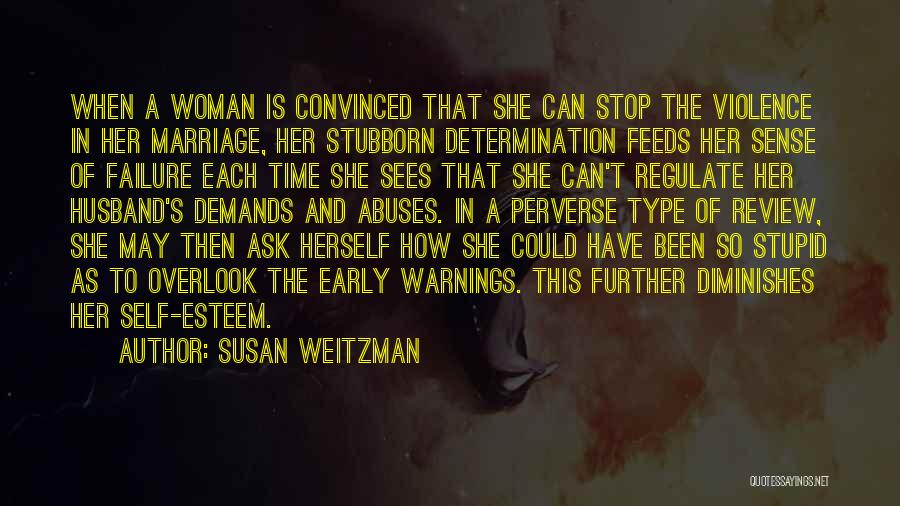 Susan Weitzman Quotes 665221