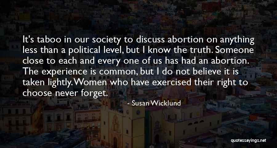 Susan Wicklund Quotes 1140292