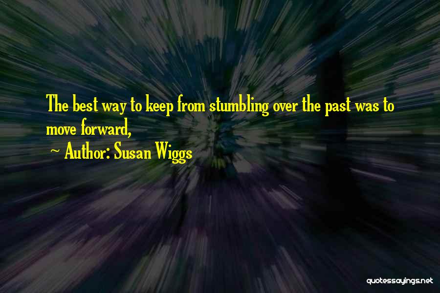 Susan Wiggs Quotes 1712762