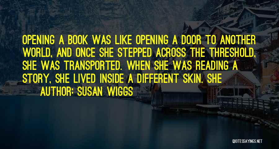 Susan Wiggs Quotes 2137090