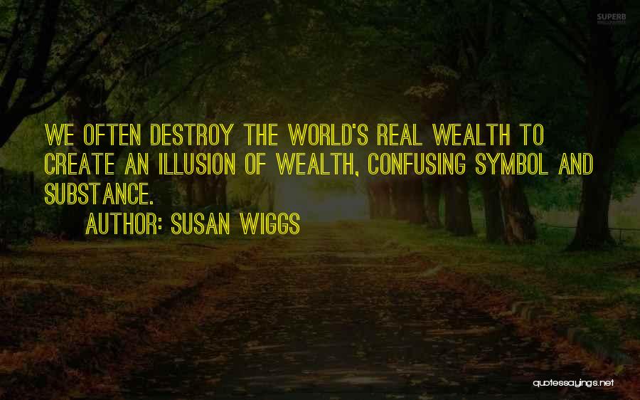 Susan Wiggs Quotes 495406