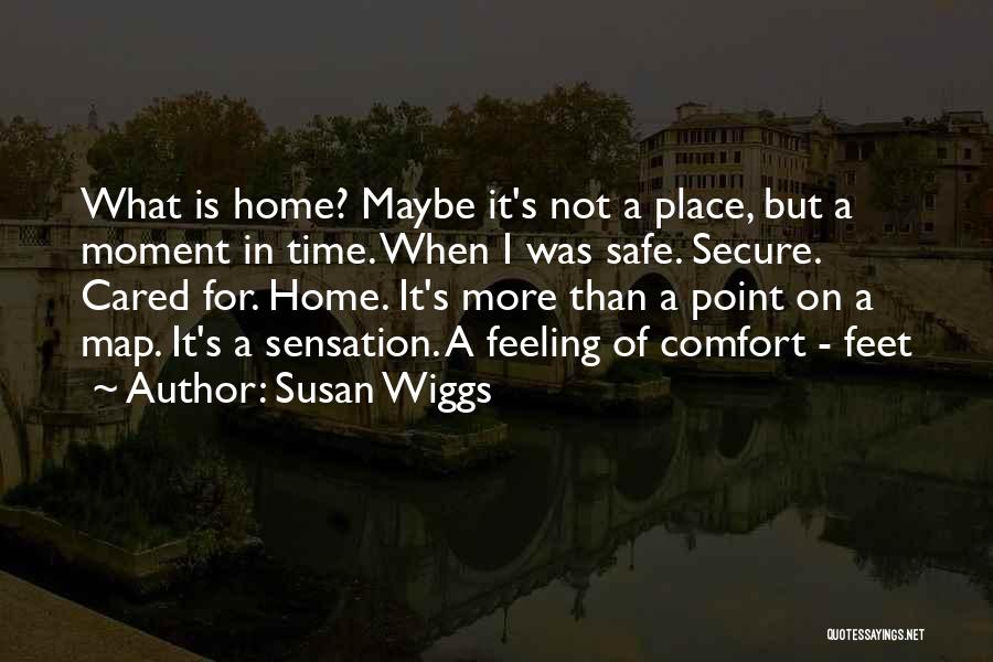 Susan Wiggs Quotes 637965