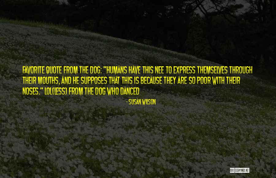 Susan Wilson Quotes 1395171 Susan Wilson Quotes 1395171