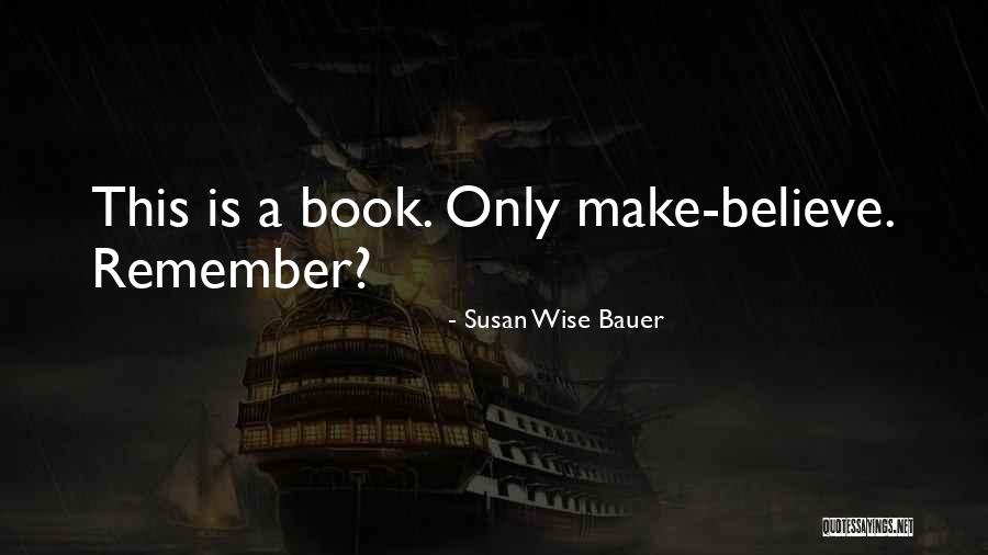 Susan Wise Bauer Quotes 1622606