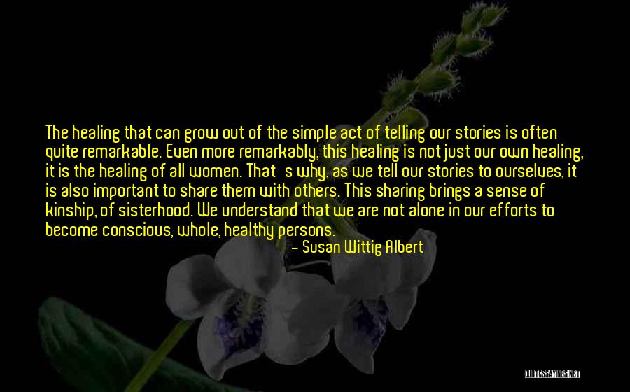 Susan Wittig Albert Quotes 1208182