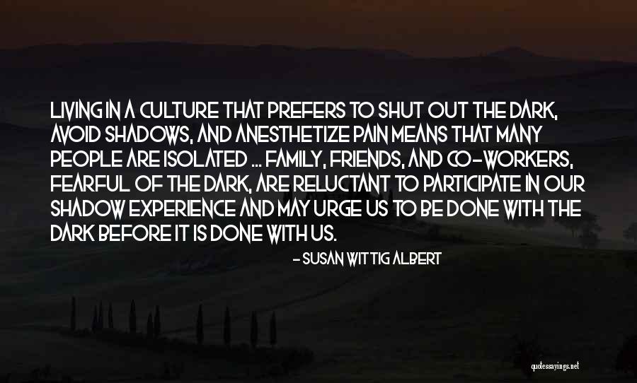 Susan Wittig Albert Quotes 1576645 Susan Wittig Albert Quotes 1576645
