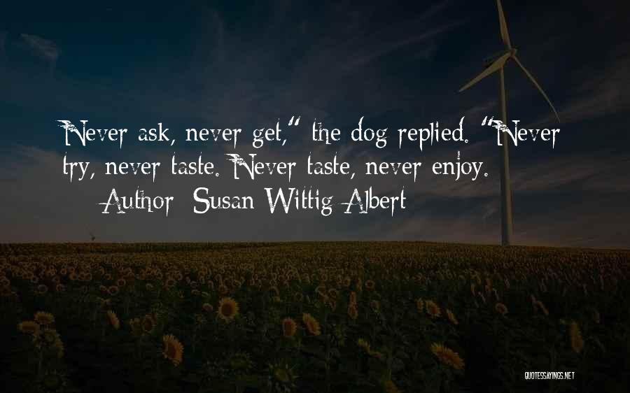 Susan Wittig Albert Quotes 267511