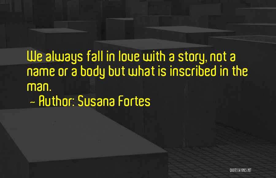 Susana Fortes Quotes 2075808