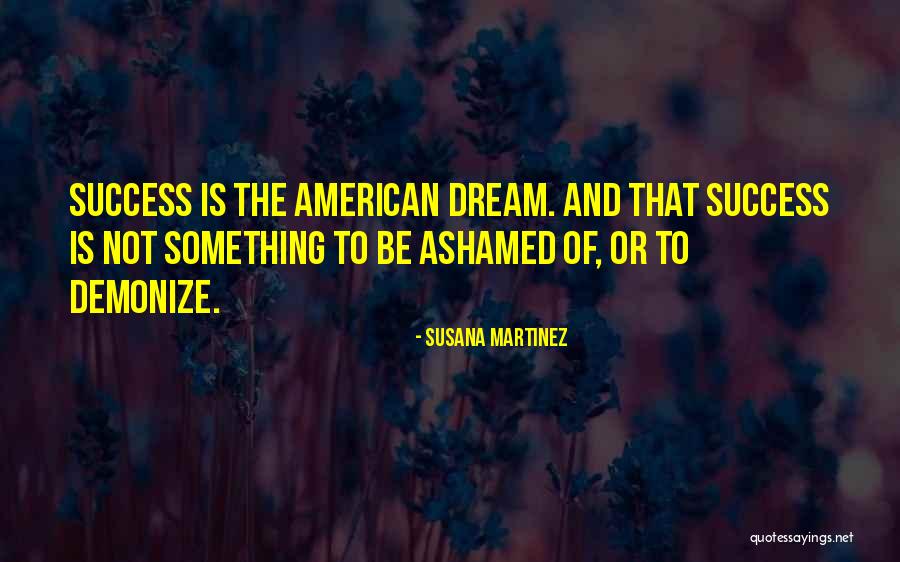 Susana Martinez Quotes 990092