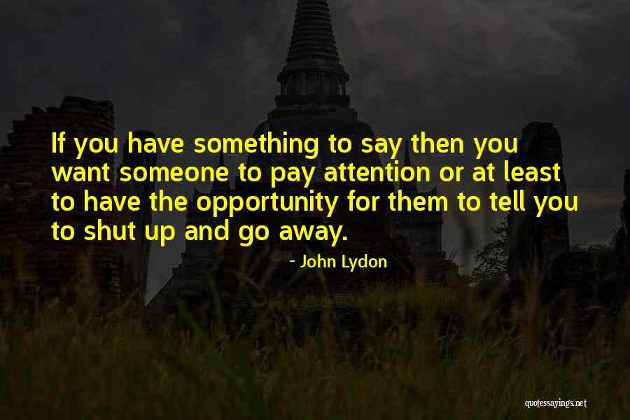 Susane Lee Quotes By John Lydon Susane Lee Quotes By John Lydon
