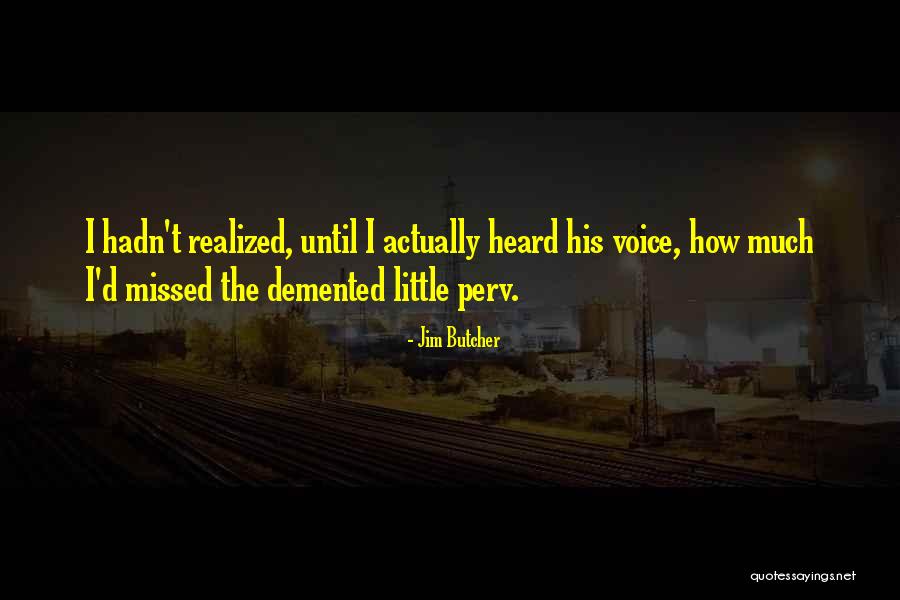 Susaney Quotes By Jim Butcher Susaney Quotes By Jim Butcher