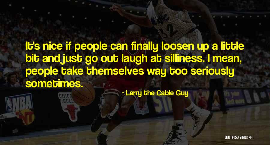 Susanka Bersin Quotes By Larry The Cable Guy Susanka Bersin Quotes By Larry The Cable Guy