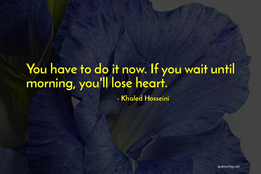 Susanna Casciani Quotes By Khaled Hosseini