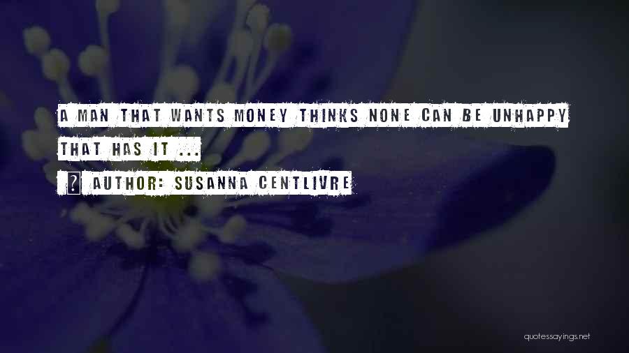 Susanna Centlivre Quotes 244501