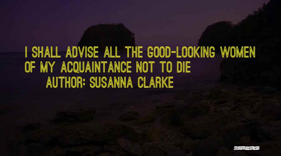 Susanna Clarke Quotes 1768549