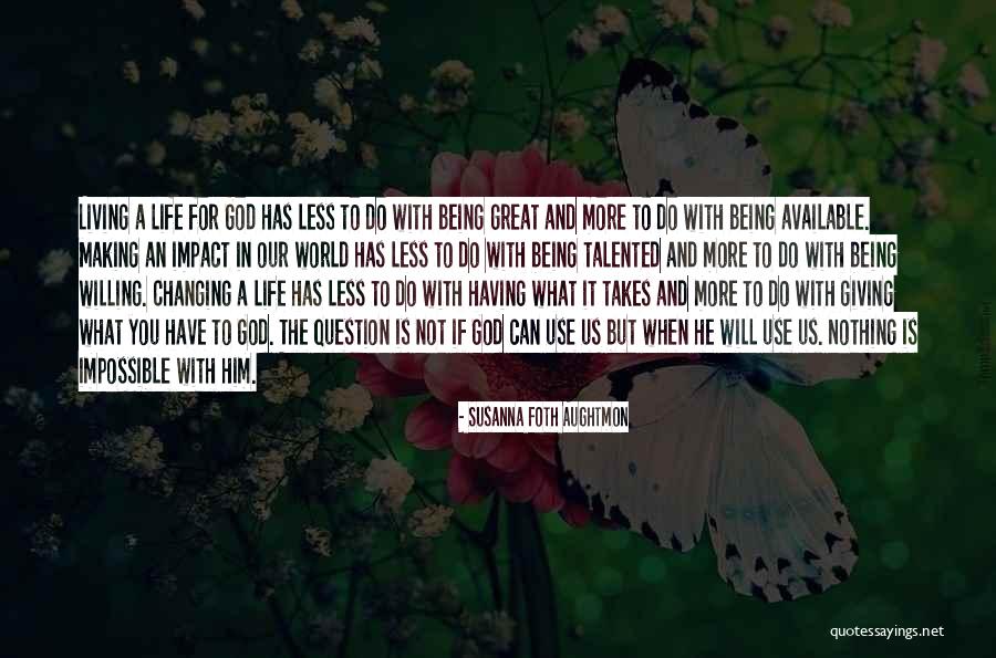 Susanna Foth Aughtmon Quotes 1576013 Susanna Foth Aughtmon Quotes 1576013