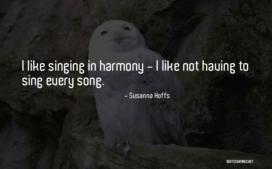 Susanna Hoffs Quotes 1092427 Susanna Hoffs Quotes 1092427