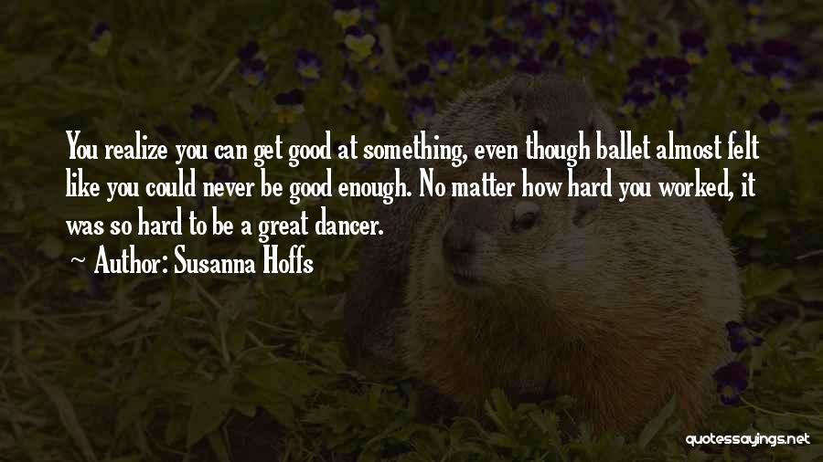 Susanna Hoffs Quotes 1704115 Susanna Hoffs Quotes 1704115
