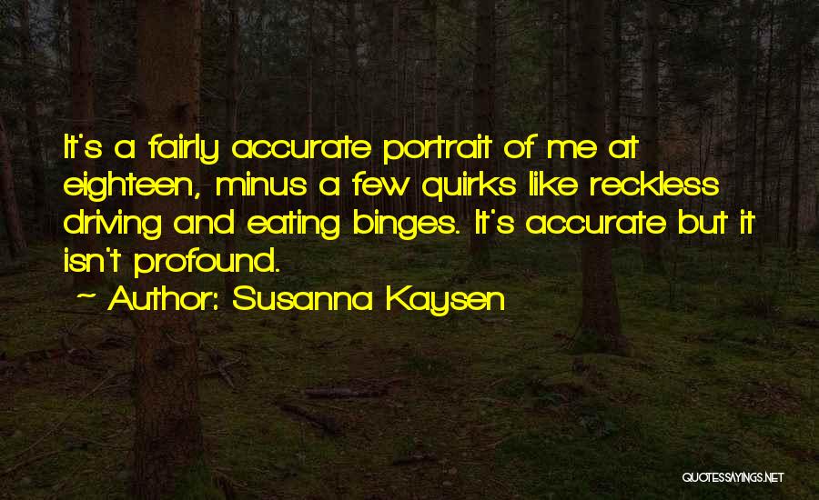 Susanna Kaysen Quotes 1585078