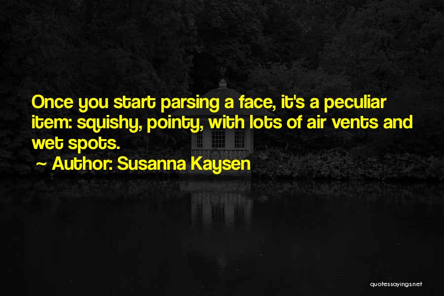 Susanna Kaysen Quotes 1738236