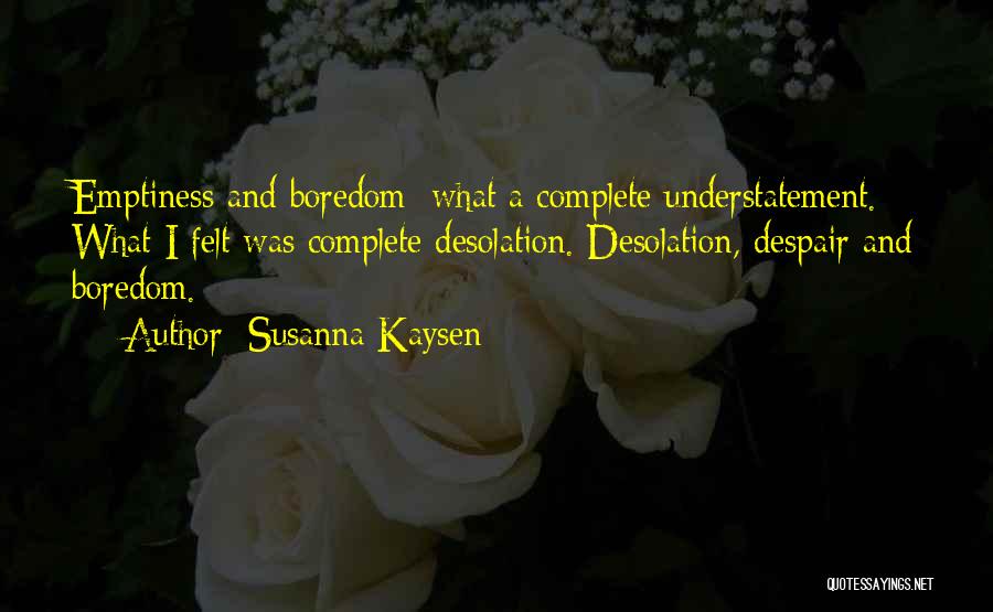 Susanna Kaysen Quotes 223754