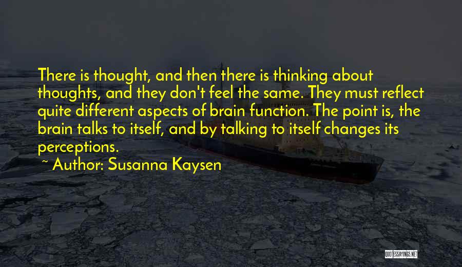 Susanna Kaysen Quotes 225980