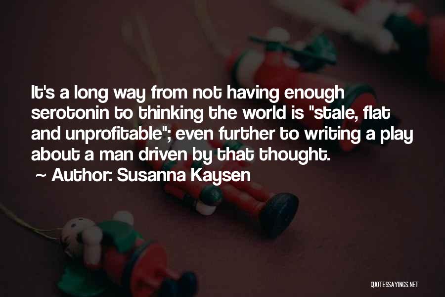 Susanna Kaysen Quotes 408343