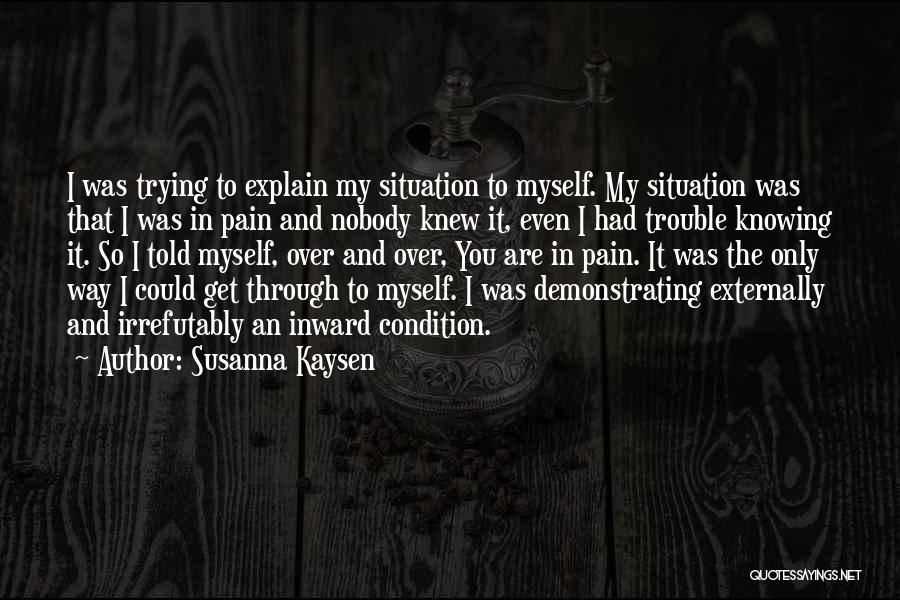 Susanna Kaysen Quotes 492695