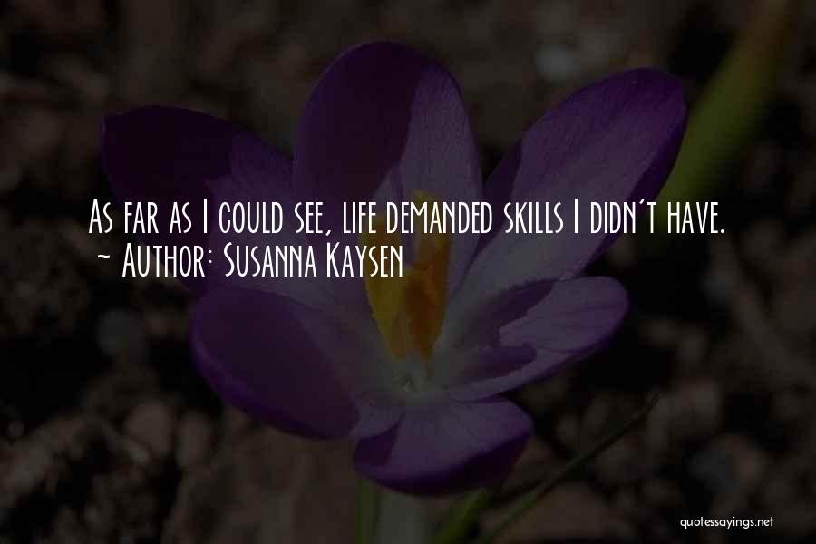 Susanna Kaysen Quotes 573323