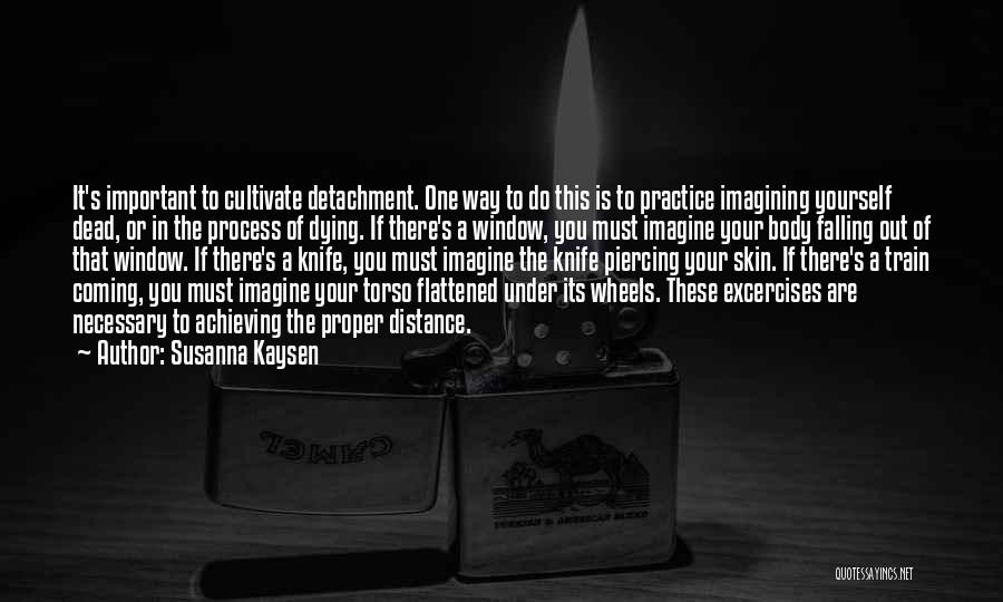 Susanna Kaysen Quotes 671851