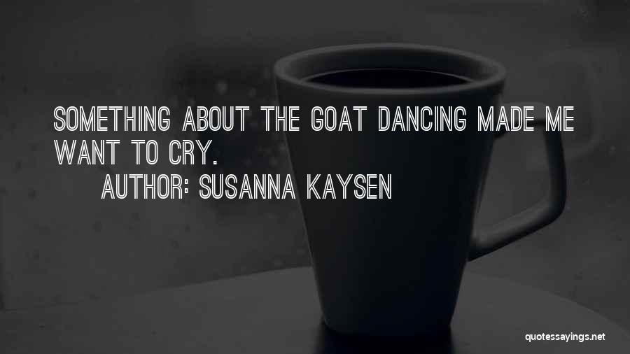 Susanna Kaysen Quotes 680659