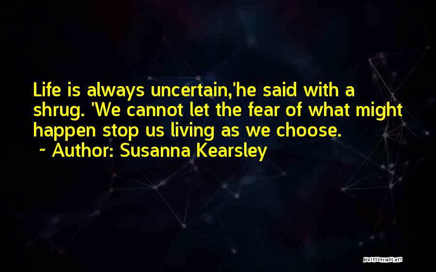 Susanna Kearsley Quotes 388549